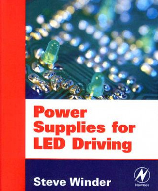 Kniha Power Supplies for LED Driving Steve Winder