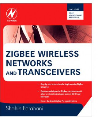 Könyv ZigBee Wireless Networks and Transceivers Farahani