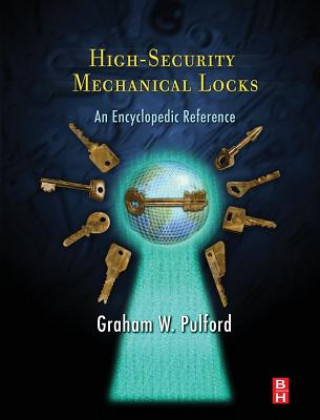 Könyv High-Security Mechanical Locks G Pulford