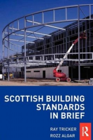 Kniha Scottish Building Standards in Brief Tricker