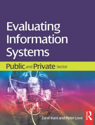 Книга Evaluating Information Systems Irani