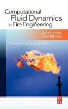Computational Fluid Dynamics in Fire Engineering