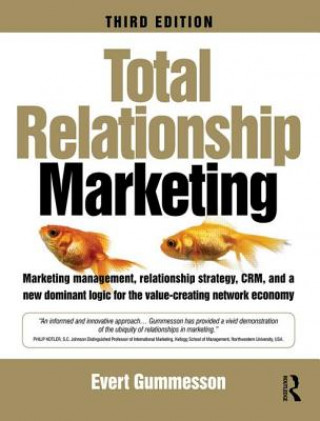 Książka Total Relationship Marketing Gummesson