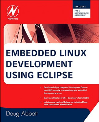 Książka Embedded Linux Development Using Eclipse Abbott