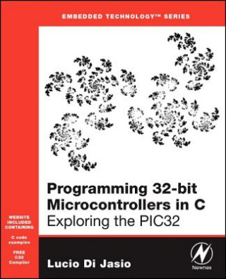 Książka Programming 32-bit Microcontrollers in C Di Jasio