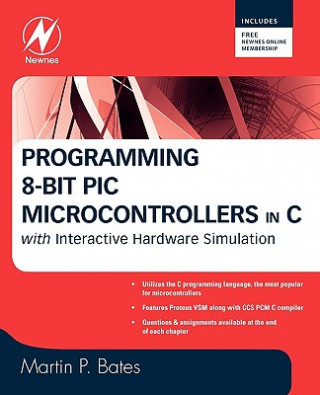Kniha Programming 8-bit PIC Microcontrollers in C Bates
