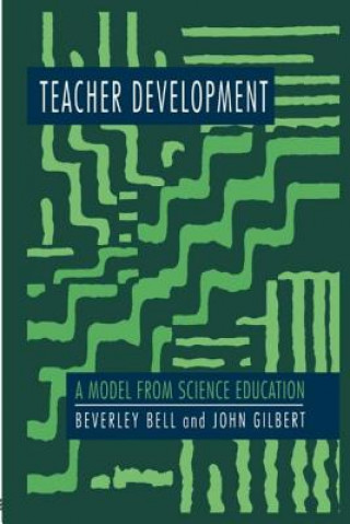 Könyv Teacher Development Beverley Bell