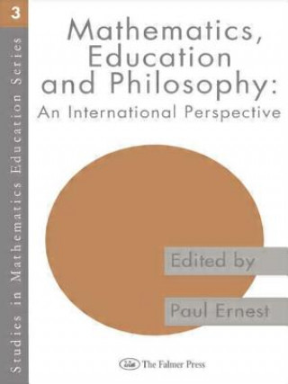 Kniha Mathematics Education and Philosophy Paul Ernest