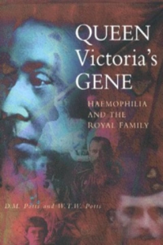 Kniha Queen Victoria's Gene D M Potts