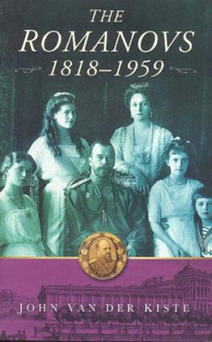 Könyv Romanovs John Van der Kiste