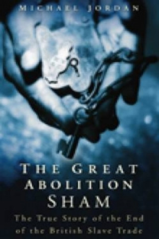 Книга Great Abolition Sham Michael Jordan