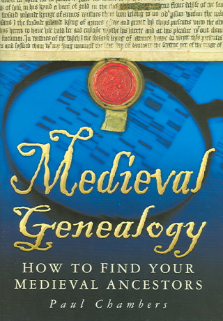 Könyv Medieval Genealogy Paul Chambers