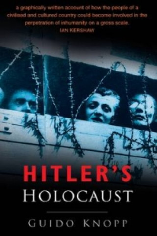 Kniha Hitler's Holocaust Guido Knopp