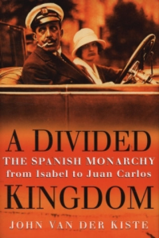 Knjiga Divided Kingdom John Van der Kiste