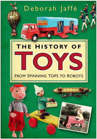 Könyv History of Toys Deborah Jaffe