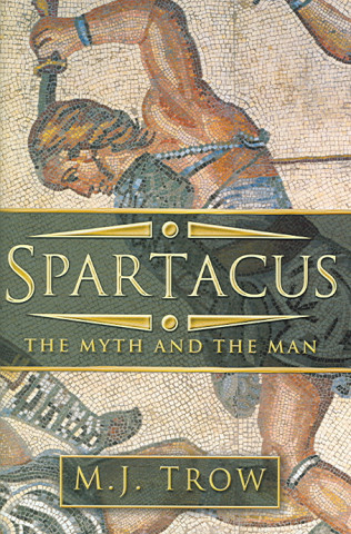 Carte Spartacus M J Trow