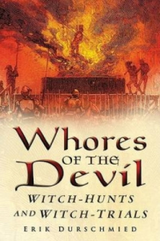 Kniha Whores of the Devil Erik Durschmied