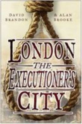 Carte London: The Executioner's City David Brandon