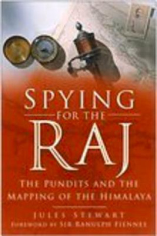 Kniha Spying for the Raj Jules Stewart