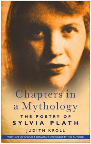 Könyv Chapters in a Mythology Judith Kroll