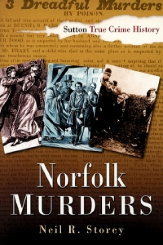 Книга Norfolk Murders Neil Storey