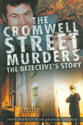 Книга Cromwell Street Murders John Bennett