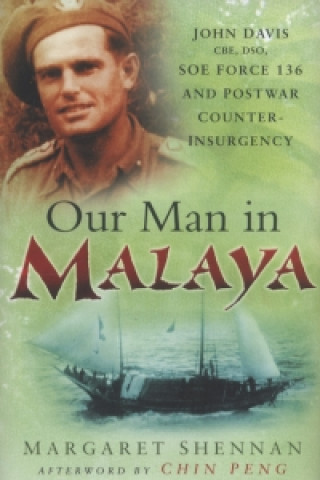 Carte Our Man in Malaya Margaret Shennan