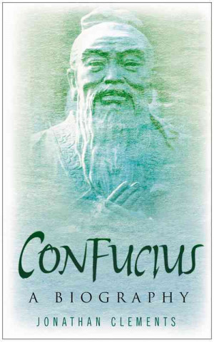 Kniha Confucius Jonathan Clements