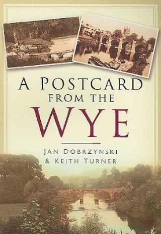 Kniha Postcard from the Wye Jan Dobrzynski