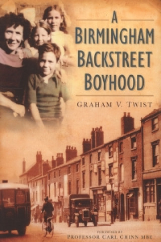 Книга Birmingham Backstreet Boyhood GrahamV Twist