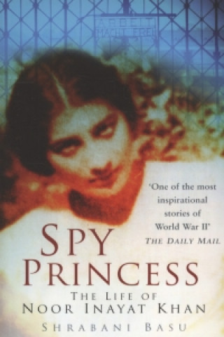 Kniha Spy Princess Shrabani Basu