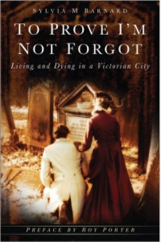 Buch To Prove I'm Not Forgot Sylvia M Barnard
