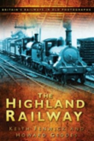 Carte Highland Railway Keith Fenwick