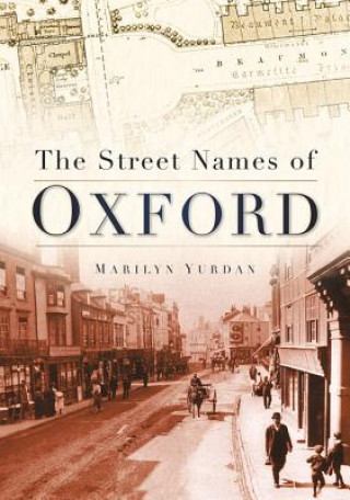 Carte Street Names of Oxford Marilyn Yurdan