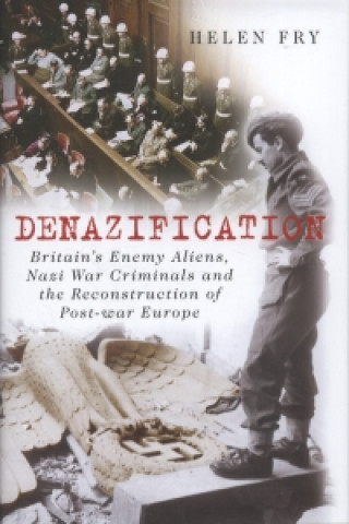 Kniha Denazification Helen Fry