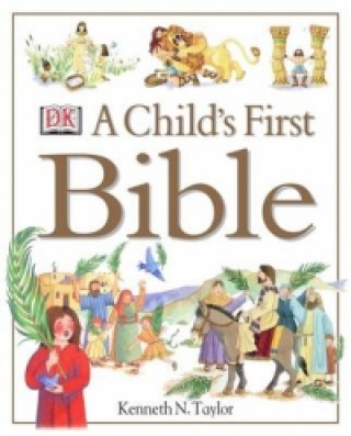 Книга Child's First Bible Kenneth N. Taylor