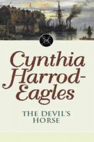 Könyv Devil's Horse Cynthia Harrod-Eagles