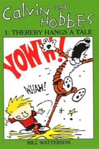 Könyv Calvin And Hobbes Volume 1 `A' Bill Watterson