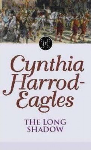 Kniha Long Shadow Cynthia Harrod-Eagles