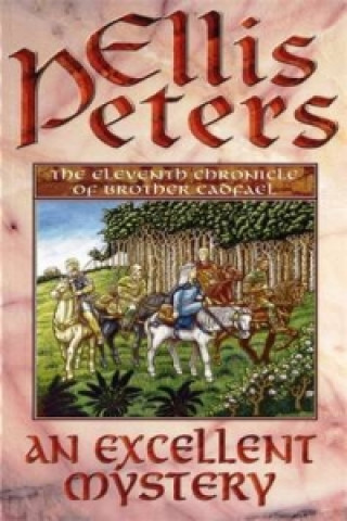 Könyv Excellent Mystery Ellis Peters