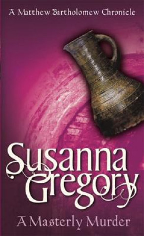 Kniha Masterly Murder Susanna Gregory