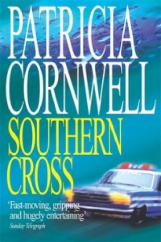 Knjiga Southern Cross Patricia Cornwell