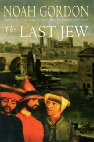 Kniha Last Jew Noah Gordon