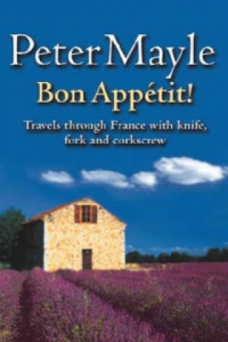 Kniha Bon Appetit! Peter Mayle