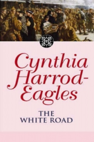 Könyv White Road Cynthia Harrod-Eagles