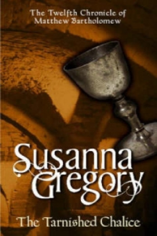 Könyv Tarnished Chalice Susanna Gregory