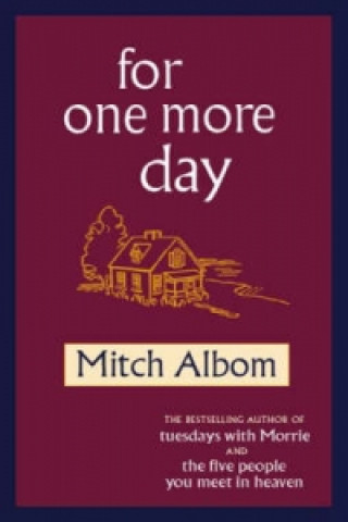 Knjiga For One More Day Mitch Albom
