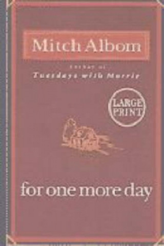 Kniha For One More Day Mitch Albom