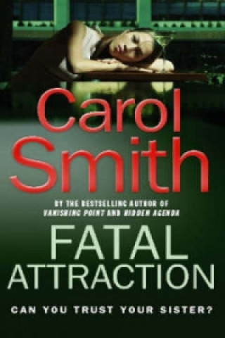 Book Fatal Attraction Carol Smith