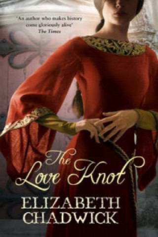 Kniha Love Knot Elizabeth Chadwick
